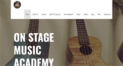 Desktop Screenshot of onstagemusicacademy.com